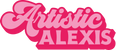 Artistic Alexis - Home